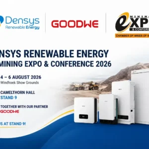 Densys Renewable Energy and GoodWe at Mining Expo & Conference 2026 in Windhoek, Namibia – Camelthorn Hall, Pavilion, Stand 9.